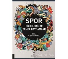 Spor Bilimlerinde Temel Kavramlar - Emrah Yılmaz - Akademisyen Kitabevi