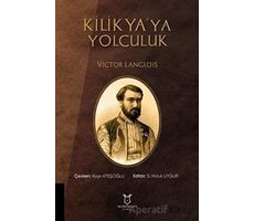 Kilikyaya Yolculuk - Victor Langlois - Akademisyen Kitabevi