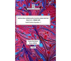 Osmanlı Belgelerinde Nazilli Kazası XIX. Asır - Nazilli Tarihinin Kaynakları IV