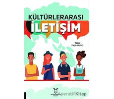 Kültürlerarası İletişim - Fatih Yapıcı - Akademisyen Kitabevi