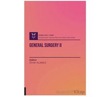 General Surgery II ( AYBAK 2022 Mart ) - Kolektif - Akademisyen Kitabevi