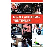 Kuvvet Antrenman Yöntemleri - Kolektif - Akademisyen Kitabevi