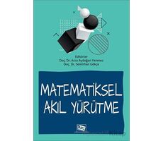 Matematiksel Akıl Yürütme - Kolektif - Anı Yayıncılık