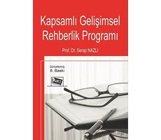 Kapsamlı Gelişimsel Rehberlik Programı - Serap Nazlı - Anı Yayıncılık