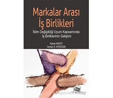 Markalar Arası İş Birlikleri - Hasan Aksoy - Anı Yayıncılık