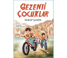 Gezenti Çocuklar - Serap Şahin - Beyaz Balina Yayınları