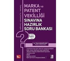 Marka ve Patent Vekilliği Sınavına Hazırlık Soru Bankası - Zülal Karagülmez - Adalet Yayınevi