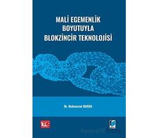 Mali Egemenlik Boyutuyla Blokzincir Teknolojisi - Muhammet Durdu - Adalet Yayınevi