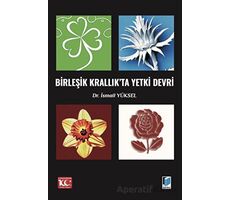 Birleşik Krallıkta Yetki Devri - İsmail Yüksel - Adalet Yayınevi