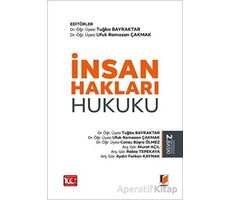 İnsan Hakları Hukuku - Tuğba Bayraktar - Adalet Yayınevi