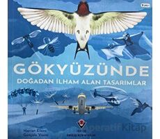 Gökyüzünde Doğadan İlhan Alan Tasarımlar - Gonçalo Viana - TÜBİTAK Yayınları