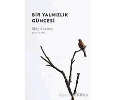 Bir Yalnızlık Güncesi - May Sarton - Albaraka Yayınları