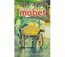 İçimdeki Mabet - Ömür Kardaş - Anemon Yayınları