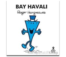 Bay Havalı - Roger Hargreaves - Doğan Çocuk