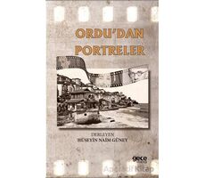 Ordudan Portreler - Hüseyin Naim Güney - Gece Kitaplığı