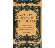 Hayallerin Efendisi - Tolkien - Melissa Mey - Destek Yayınları