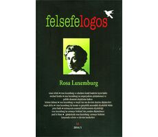 Felsefelogos Sayı: 52 Rosa Luxemburg Umuttepe Yayınları