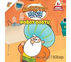 Nasreddin Hoca Zaman Yolcusu - Robot Dostu - Gökçe Özder - Beta Kids