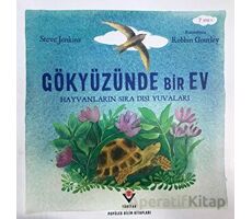 Gökyüzünde Bir Ev - Steve Jenkins - TÜBİTAK Yayınları