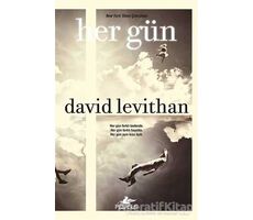 Her Gün - David Levithan - Pegasus Yayınları