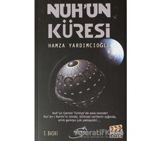 Nuhun Küresi - Hamza Yardımcıoğlu - Şira Yayınları