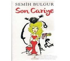 Son Cariye - Semih Bulgur - Anemon Yayınları