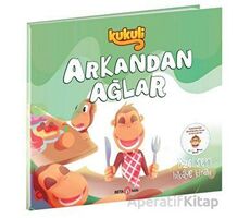 Kukuli Arkandan Ağlar - Kolektif - Beta Kids