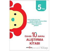 Günde 10 Dakika Alıştırma Kitabı 5 Yaş - Kolektif - Beta Kids