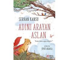 Adını Arayan Aslan - Serhan Kansu - Masalperest