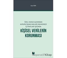 Kişisel Verilerin Korunması - Esra Tepe - Adalet Yayınevi