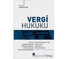 Vergi Hukuku - Mustafa Çolak - Adalet Yayınevi