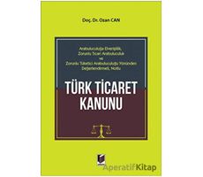 Türk Ticaret Kanunu - Ozan Can - Adalet Yayınevi