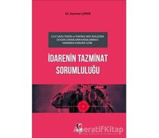 İdarenin Tazminat Sorumluluğu - Asuman Çapar - Adalet Yayınevi