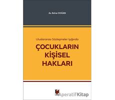 Çocukların Kişisel Hakları - Bahar Doğan - Adalet Yayınevi