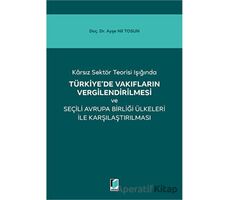 Türkiyede Vakıfların Vergilendirilmesi - Ayşe Nil Tosun - Adalet Yayınevi