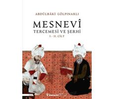 Mesnevi Tercümesi ve Şerhi I - II. Cilt - Abdülbaki Gölpınarlı - İnkılap Kitabevi