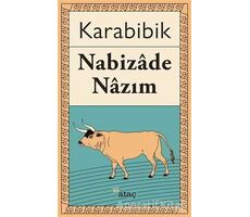 Karabibik - Nabizade Nazım - Ataç Yayınları