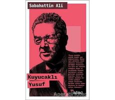 Kuyucaklı Yusuf - Sabahattin Ali - Ataç Yayınları