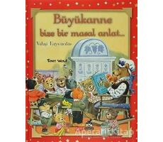 Büyükanne Bize Bir Masal Anlat...  Vahşi Hayvanlar - Anna Casalis - Marsık Kitap