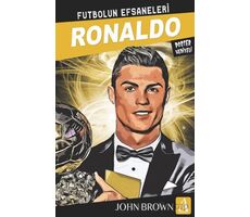 Ronaldo Futbolun Efsaneleri - John Brown - Arunas Yayıncılık