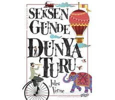 Seksen Günde Dünya Turu - Jules Verne - Pogo Çocuk