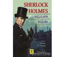 Sherlock Holmes - Suçluların Suçlusu - Sir Arthur Conan Doyle - Rönesans Yayınları