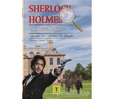 Sherlock Holmes - Esrarengiz Konak - Sir Arthur Conan Doyle - Rönesans Yayınları
