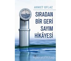 Sıradan Bir Geri Sayım Hikayesi - Ahmet Oflaz - Sokak Kitapları Yayınları