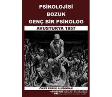 Psikolojisi Bozuk Genç Bir Psikolog - Ömer Faruk Alpdoğan - Sokak Kitapları Yayınları