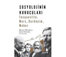 Sosyolojinin Kurucuları - Jean Etienne - Albaraka Yayınları