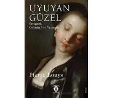 Uyuyan Güzel - Pierre Louys - Dorlion Yayınları