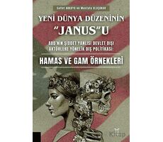 Yeni Dünya Düzeninin “Janus”u - Mustafa Uluçakar - Akademisyen Kitabevi