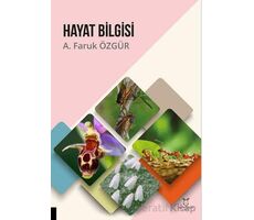 Hayat Bilgisi - A. Faruk Özgür - Akademisyen Kitabevi