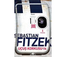 Uçuş Korkusu 7A - Sebastian Fitzek - Pegasus Yayınları